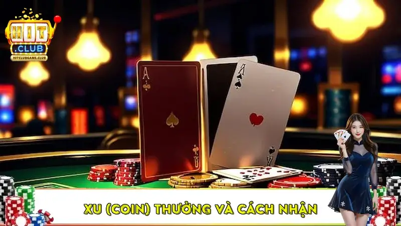 Xu (Coin) thưởng và cách nhận